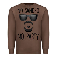Chestnut No Sandro No Party Premium Sweatshirt - Bettercallsaul