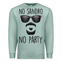Seafoam No Sandro No Party Premium Sweatshirt - Bettercallsaul