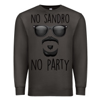 Smoke No Sandro No Party Premium Sweatshirt - Bettercallsaul