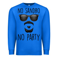 True Royal No Sandro No Party Premium Sweatshirt - Bettercallsaul