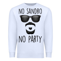 White No Sandro No Party Premium Sweatshirt - Bettercallsaul