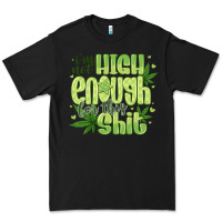 Black i'm not high enough for Premium Tee - CowhideDigitalArt