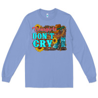 Colony Blue cowgirls don't crty boots hat sunflowers Long Sleeve Tee - Artiststas