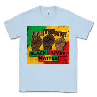 Dusty Blue juneteenth black lives matter tumbler Classic Tee - BarkalooDesign