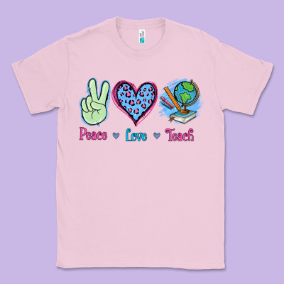 Peace Love Teach Classic Tee Designed By Jasminsmagicworld