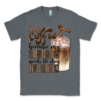 Charcoal Heather iced coffee because my sarcasm needs to stay hydrated Classic Tee - BarkalooDesign