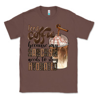 Chestnut iced coffee because my sarcasm needs to stay hydrated Classic Tee - BarkalooDesign
