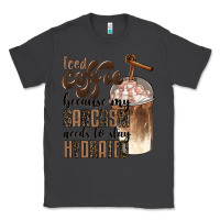 Smoke iced coffee because my sarcasm needs to stay hydrated Classic Tee - BarkalooDesign