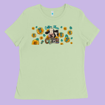 Coffee Then Cows Ladies Tee Designed By Lillyallendesigns