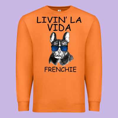 Livin' La Vida Frenchie Premium Sweatshirt Designed By Bettercallsaul