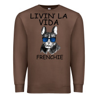 Chestnut Livin' la vida Frenchie Premium Sweatshirt - Bettercallsaul