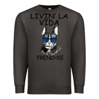 Smoke Livin' la vida Frenchie Premium Sweatshirt - Bettercallsaul