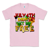 Bubblegum Pink July 4th didn't set me free Classic Tee - FaDigitalArtStudio