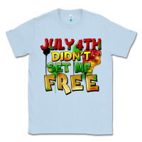 Dusty Blue July 4th didn't set me free Classic Tee - FaDigitalArtStudio