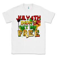 White July 4th didn't set me free Classic Tee - FaDigitalArtStudio