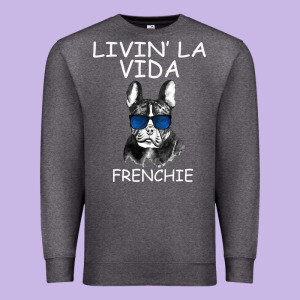Livin' La Vida Frenchie Premium Sweatshirt Designed By Bettercallsaul