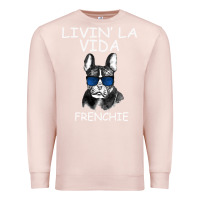 Pale Pink Livin' la vida Frenchie Premium Sweatshirt - Bettercallsaul