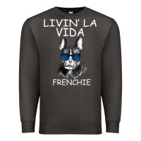 Smoke Livin' la vida Frenchie Premium Sweatshirt - Bettercallsaul