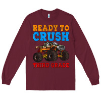 Burgundy ready to crush third grade Long Sleeve Tee - Artiststas