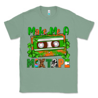 Sage St. Patrick's Day make me a mixtape Classic Tee - FaDigitalArtStudio