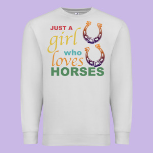 Just A Girl Who Loves Horses Premium Sweatshirt Designed By Bettercallsaul