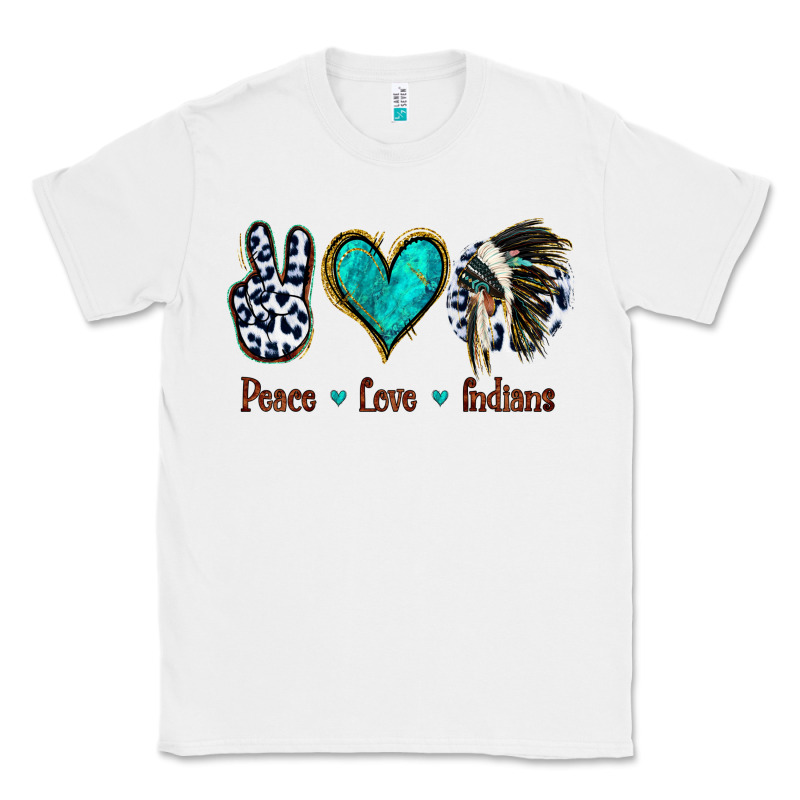 Peace Love Indians Classic Tee by Jasminsmagicworld | Teevron