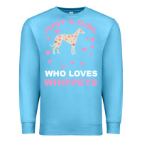 Ocean Blue Just A Girl Who Loves Whippets Premium Sweatshirt - Bettercallsaul