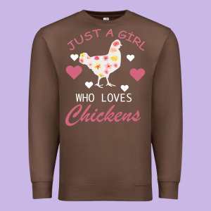Just A Girl Who Love Chickens Premium Sweatshirt Designed By Bettercallsaul