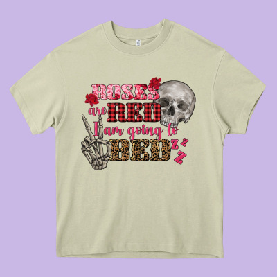 Valentine's Day Roses Are Red I Am Going To Bed Heavy Core Tee Designed By Fadigitalartstudio