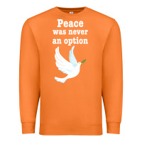 Carrot Peace Was Never An Option Premium Sweatshirt - Bettercallsaul