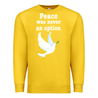 Lemon Peace Was Never An Option Premium Sweatshirt - Bettercallsaul