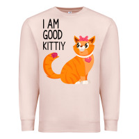 Pale Pink I Am Good Kittiy Premium Sweatshirt - Bettercallsaul