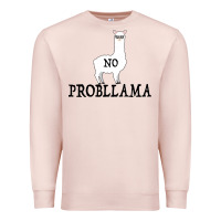 Pale Pink No Problama Premium Sweatshirt - Bettercallsaul