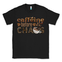 Black caffeine before chaos Classic Tee - BarkalooDesign