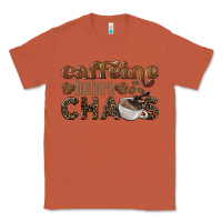 Copper caffeine before chaos Classic Tee - BarkalooDesign