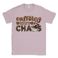 Lilac caffeine before chaos Classic Tee - BarkalooDesign