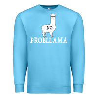Ocean Blue No Problama Premium Sweatshirt - Bettercallsaul