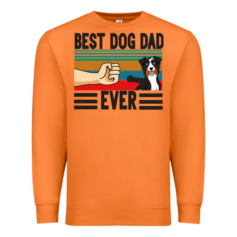 Best Dog Dad Ever Premium Sweatshirt by Bettercallsaul | Teevron