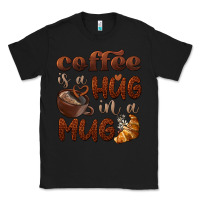 Black coffee is a hug in a mug Classic Tee - BarkalooDesign