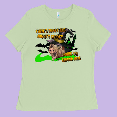 There's Something Mighty Going On Around Here Pig Ladies Tee Designed By Lillyallendesigns