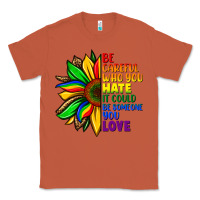 Copper Be careful who you hate it could be someone you Classic Tee - FaDigitalArtStudio