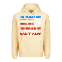 Pina Colada criminal dirtbag anti trump Premium Hoodie - baoMotion