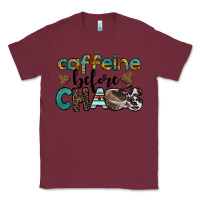Burgundy western caffeine before chaos Classic Tee - BarkalooDesign