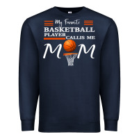 Navy My Favorite Basketball Player Calls Me Mom Premium Sweatshirt - Bettercallsaul