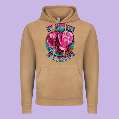 My Mother Is A Fighter Vintage Hoodie Designed By Barkaloodesign