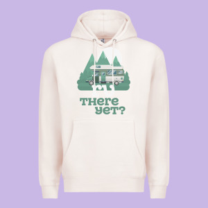 Funny Camping Tee There Yet Camper Rv Car Premium Hoodie Designed By Baomotion