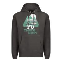 Smoke funny camping tee there yet camper rv car Premium Hoodie - baoMotion