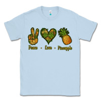 Dusty Blue Peace Love Pineapple Classic Tee - Jasminsmagicworld