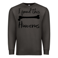 Smoke I Found This Humerus Premium Sweatshirt - Bettercallsaul