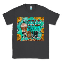 Smoke cold like my soul Classic Tee - BarkalooDesign